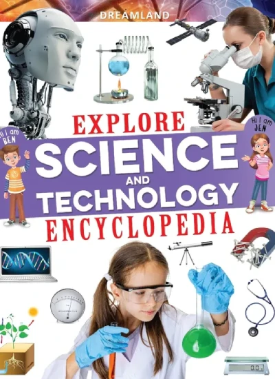 Explore Science and Technology